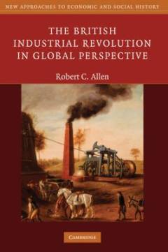 The British Industrial Revolution in global perspective