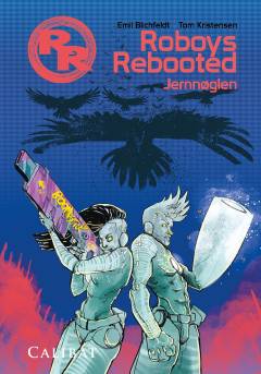 Forside til bogen Roboys rebooted - jernnøglen