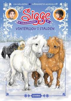 Sigge & staldvennerne - vintersjov i stalden