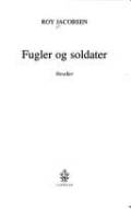 Fugler og soldater. Cappelen