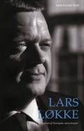 Lars Løkke – et portræt af Danmarks statsminister