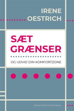 Sæt grænser og udvid din komfortzone