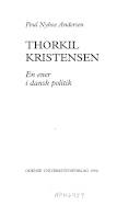 Thorkil Kristensen : en ener i dansk politik