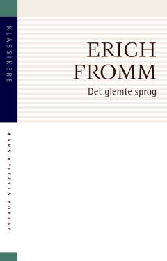 Det glemte sprog - i drømme, eventyr og myter