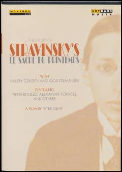 The story of Stravinsky's Le sacre du printemps