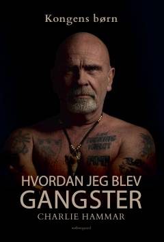 Hvordan jeg blev en gangster