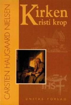 Kirken, Kristi krop