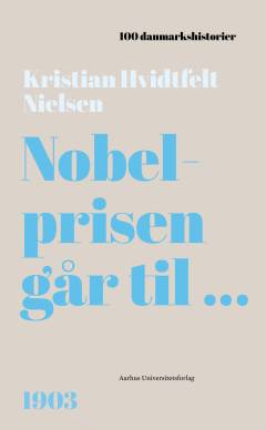 Nobelprisen går til -
