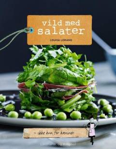 Vild med salater