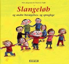 Slangeløb og andre bevægelses- og sproglege