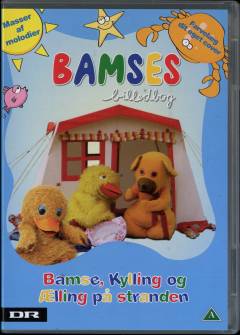 Bamses billedbog - Bamse, Kylling og Ælling på stranden