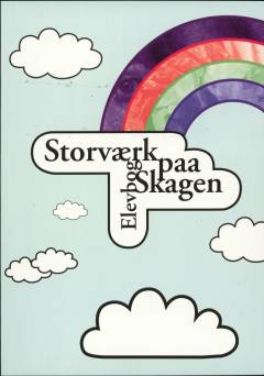 Storværk på Skagen. Elevbog