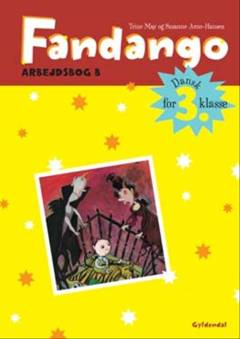 Fandango - dansk for 3. klasse : grundbog -- Arbejdsbog. Bind B
