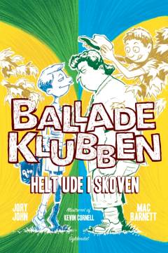 Balladeklubben - helt ude i skoven