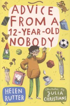 Advice from a 12-year-old nobody