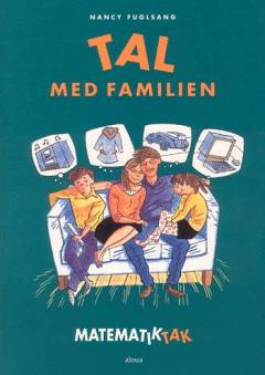 Matematiktak 6.-7. klasse : Tal med familien
