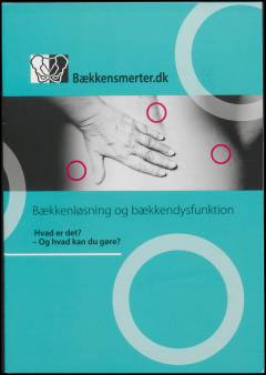 Bækkenløsning og bækkendysfunktion : hvad er det? - og hvad kan du gøre?