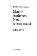 Martin Andersen Nexø og hans samtid. 1869-1919