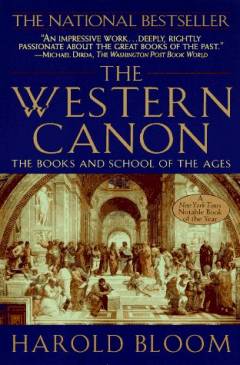 The western canon : the books and school of the ages