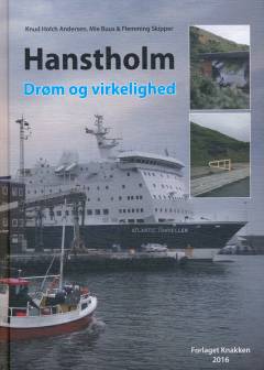 Hanstholm : drøm og virkelighed
