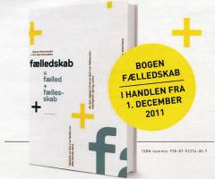 Fælledskab = fælled + fællesskab