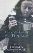 A social history of the Third Reich