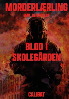 Morderlærling - blod i skolegården
