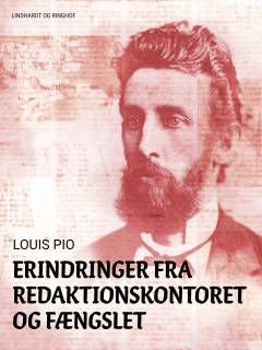 Erindringer fra Redaktionskontoret og Fængslet