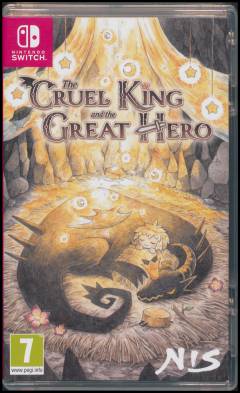 The cruel king and the great hero