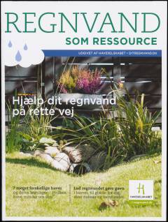 Regnvand som ressource : hjælp dit regnvand på rette vej
