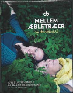Mellem æbletræer og skvalderkål
