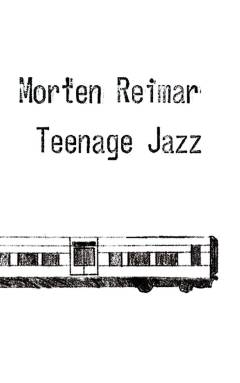 Teenage Jazz