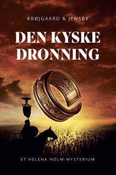 Den kyske dronning : spændingsroman