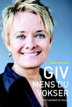 Giv, mens du vokser