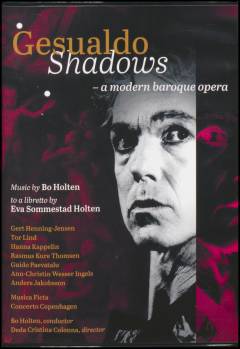 Gesualdo shadows : a modern baroque opera