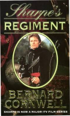 Sharpe's Regiment : Richard Sharpe and the invasion of France, June to November 1813