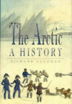 The Arctic : a history