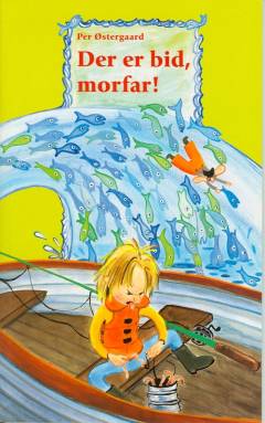 Der er bid, morfar!