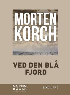 Ved den blå fjord. Bind 2 (Stor skrift)