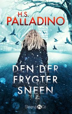 Den der frygter sneen