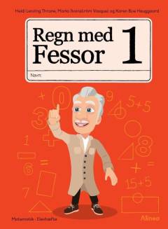 Regn med Fessor 1 : matematik, elevhæfte
