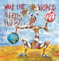 What the world needs now -