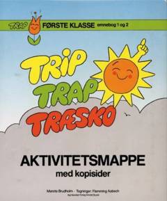 Trap : 1. klasse -- Aktivitetsmappe med kopisider : emnebog 1 og 2