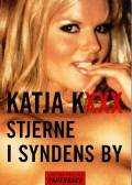 Katja Kxxx – Stjerne i Syndens by
