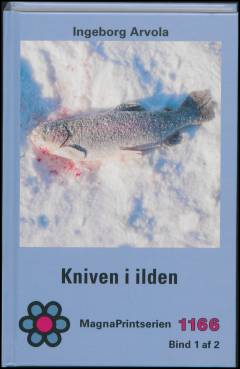 Kniven i ilden. Bind 1 (Stor skrift)