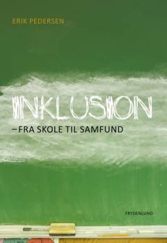 Inklusion - fra skole til samfund