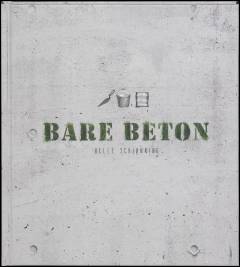 Bare beton