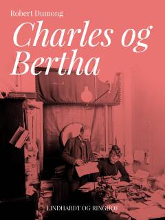 Charles & Bertha