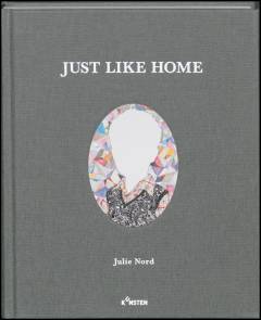 Just like home