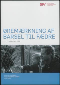 Øremærkning af barsel til fædre : et litteraturstudie